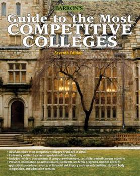 Paperback Barron's Guide to the Most Competitive Colleges Book