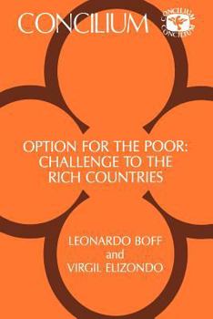 Paperback Concilium 187: Opion for the Poor, Challenge for the Rich Book