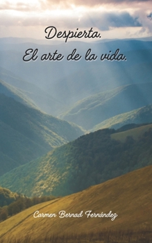 Paperback Despierta. El arte de la vida. [Spanish] Book