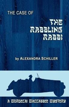 Paperback The Case of the Rabbling Rabbi Book