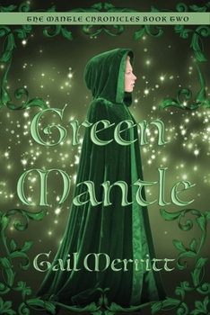 Paperback Green Mantle: Second of the Mantle Chronicles Book