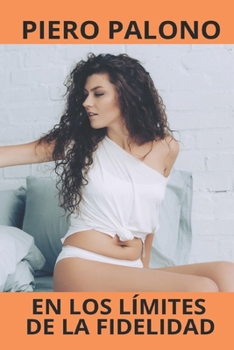 Paperback En los límites de la fidelidad [Spanish] Book