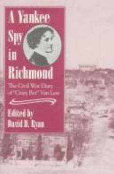 Hardcover Yankee Spy in Richmond Book