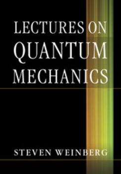 Hardcover Lectures on Quantum Mechanics Book