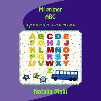 Paperback Mi primer ABC: aprende conmigo [Spanish] Book
