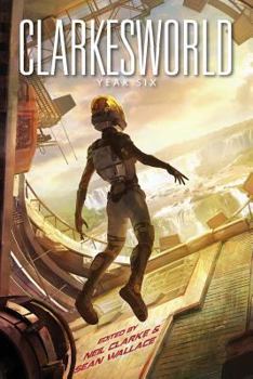 Paperback Clarkesworld: Year Six Book
