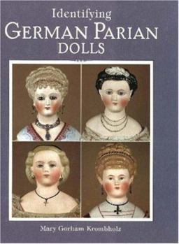 Hardcover Identifying German Parian Dolls Book