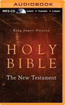 King James Version Holy Bible - The New Testament