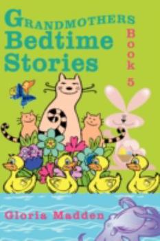 Paperback Grandmothers Bedtime Stories: Book 5 Book