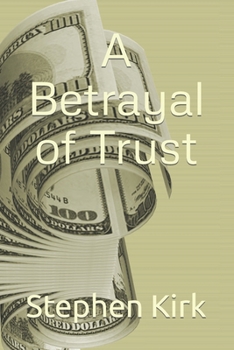 Paperback A Betrayal of Trust Book