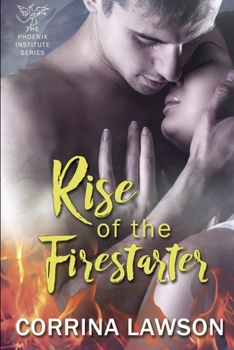 Paperback Rise of the Firestarter Book