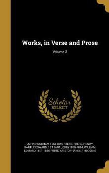 Hardcover Works, in Verse and Prose; Volume 2 Book