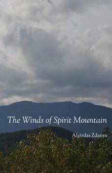 Paperback The Winds of Spirit Mountain Book