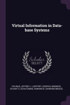 Paperback Virtual Information in Data-base Systems Book