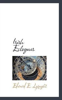 Paperback Irish Eclogues Book