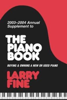 Paperback 2003-2004 Annual Supplement to "The Piano Book" Book