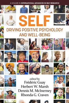 Hardcover Self - Driving Positive Psychology and Well-Being Book