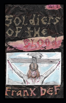 Paperback Soldiers of the Blood Book