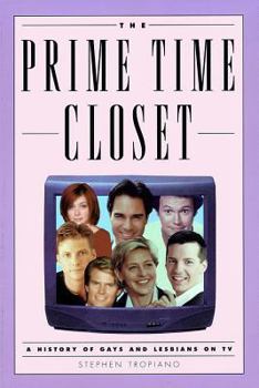Paperback The Prime Time Closet: A History of Gays and Lesbians on TV Book