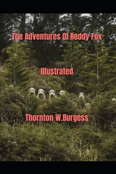 Adventures of Reddy Fox illustrated