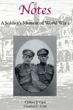 Hardcover Notes: A Soldier's Memoir of World War I Book