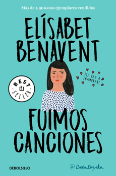 Paperback Fuimos Canciones / Sounds Like Love [Spanish] Book