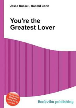 Paperback You're the Greatest Lover Book