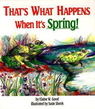 Hardcover That's What Happens When It's Spring! Book