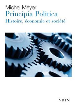 Paperback Principia Politica: Histoire, Economie Et Societe [French] Book