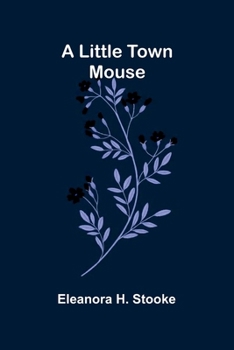 Paperback A little town mouse Book