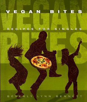 Paperback Vegan Bites: Recipes for Singles Book