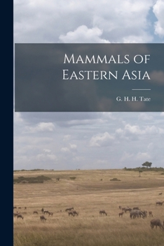 Paperback Mammals of Eastern Asia Book
