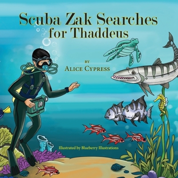 Paperback Scuba Zak Searches for Thaddeus Book