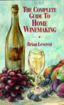 Paperback Complete Guide to Home Winemaking Book