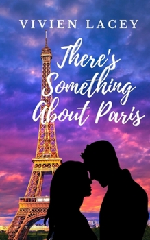 Paperback There's Something About Paris Book