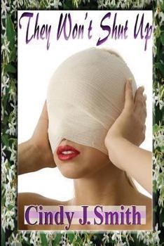 Paperback They Won't Shut Up Book