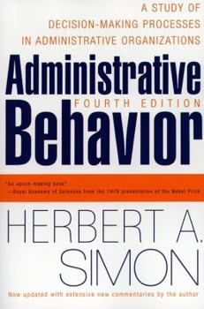 Paperback Administrative Behavior, 4th Edition Book