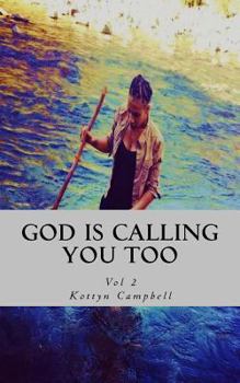 Paperback God is Calling You Too Book