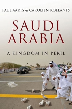 Hardcover Saudi Arabia: A Kingdom in Peril Book