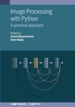 Paperback Image Processing with Python: A practical approach Book