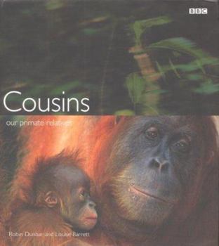 Hardcover Cousins : Our Primate Relatives Book