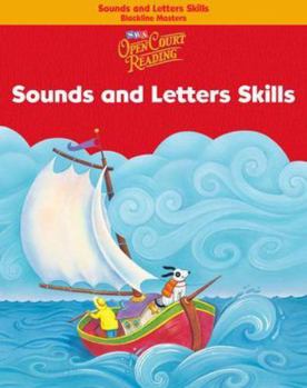 Paperback Open Court Reading - Sounds and Letters Skills Blackline Masters - Grade K Book
