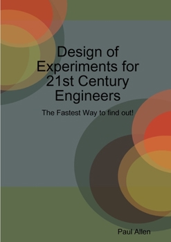 Paperback Design of Experiments for 21st Century Engineers Book