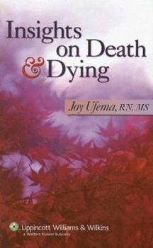 Paperback Insights on Death & Dying Book