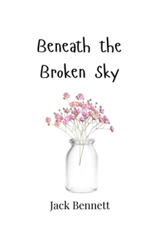 Paperback Beneath the Broken Sky Book