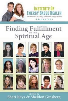 Paperback Finding Fulfillment in the Spiritual Age Book