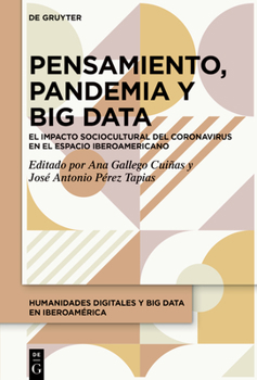 Hardcover Pensamiento, Pandemia y Big Data [Spanish] Book