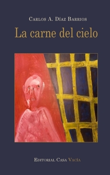 Paperback La carne del cielo [Spanish] Book