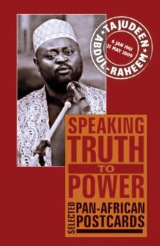 Paperback Speaking Truth to Power: Selected Pan-African Postcards Book