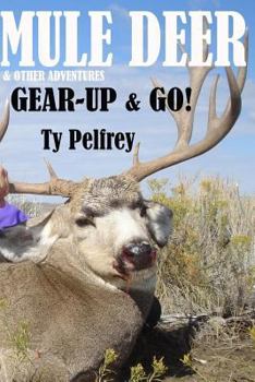 Paperback Mule Deer & Other Adventures Book